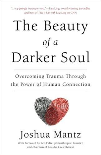 Joshua Mantz – The Beauty of a Darker Soul
